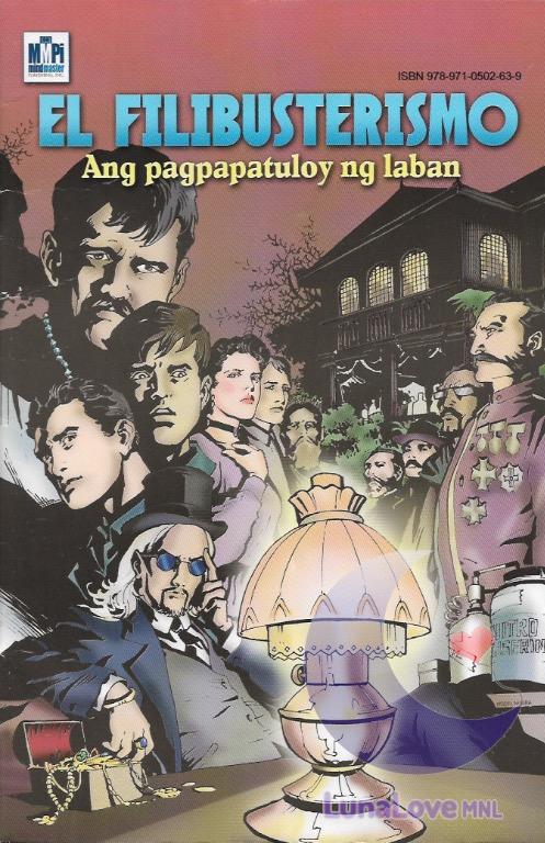 El Filibusterismo Ang Pagpapatuloy Ng Laban Filipino Comic Book