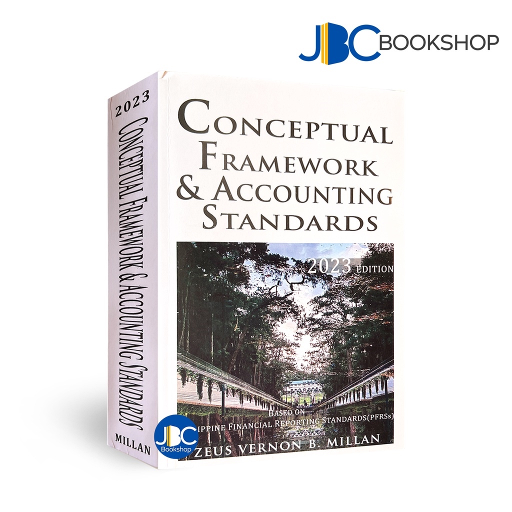 Conceptual Framework Accounting Standards By Zeus Vernon B Millan