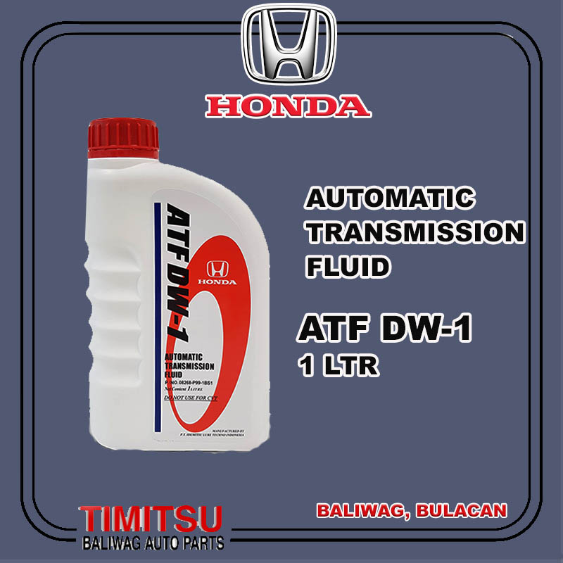 AUTOMATIC TRANSMISSION FLUID ATF DW 1 1L PART NO 08268 P99 1BS1 HONDA