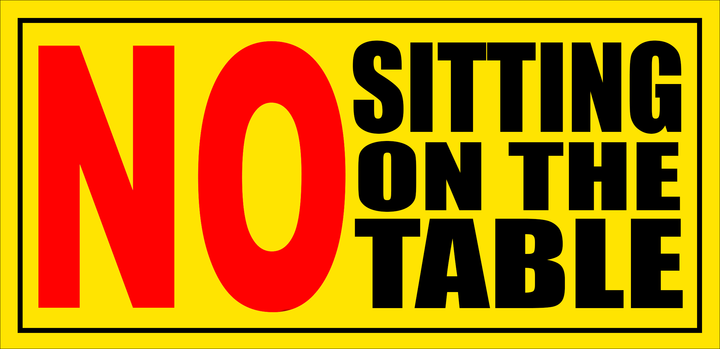 No Sitting On The Table Signage Pvc Type Waterproof And Non Fading