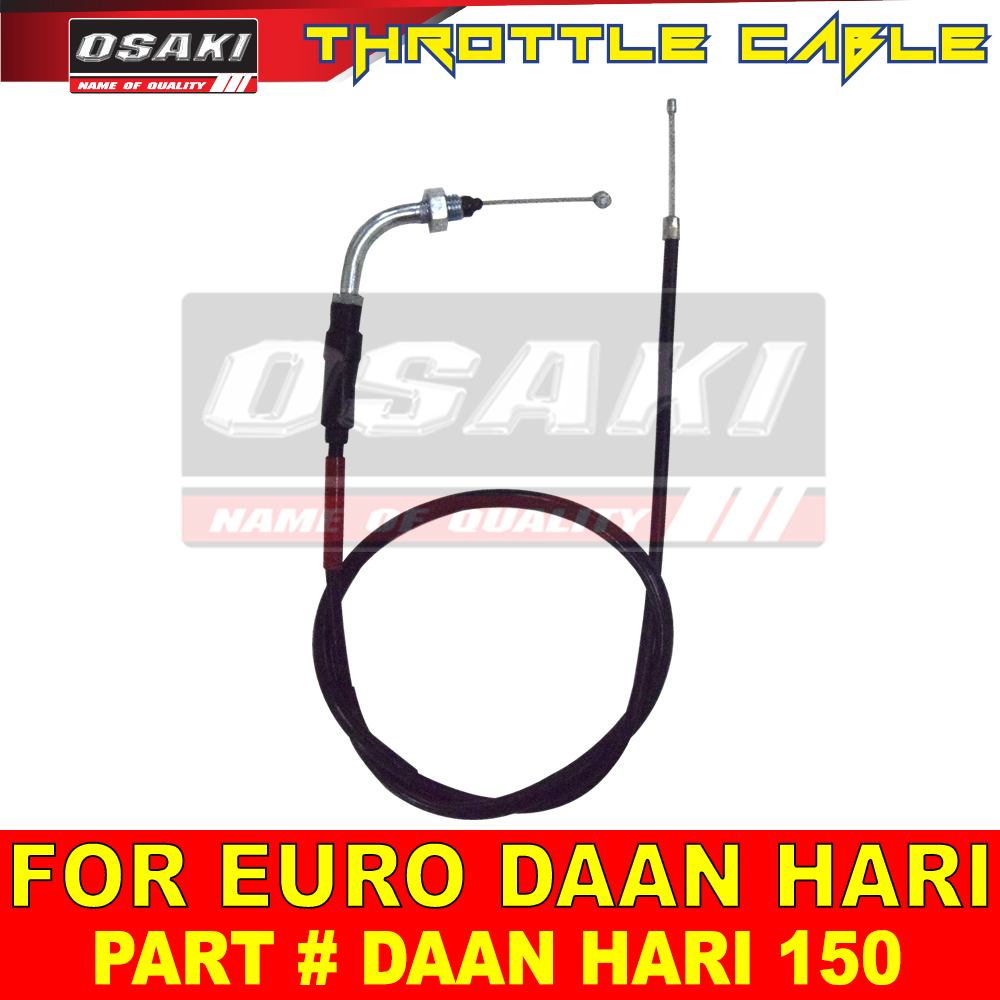 Osaki Motorcycle Throttle Cable For Euro Daang Hari Daan Hari