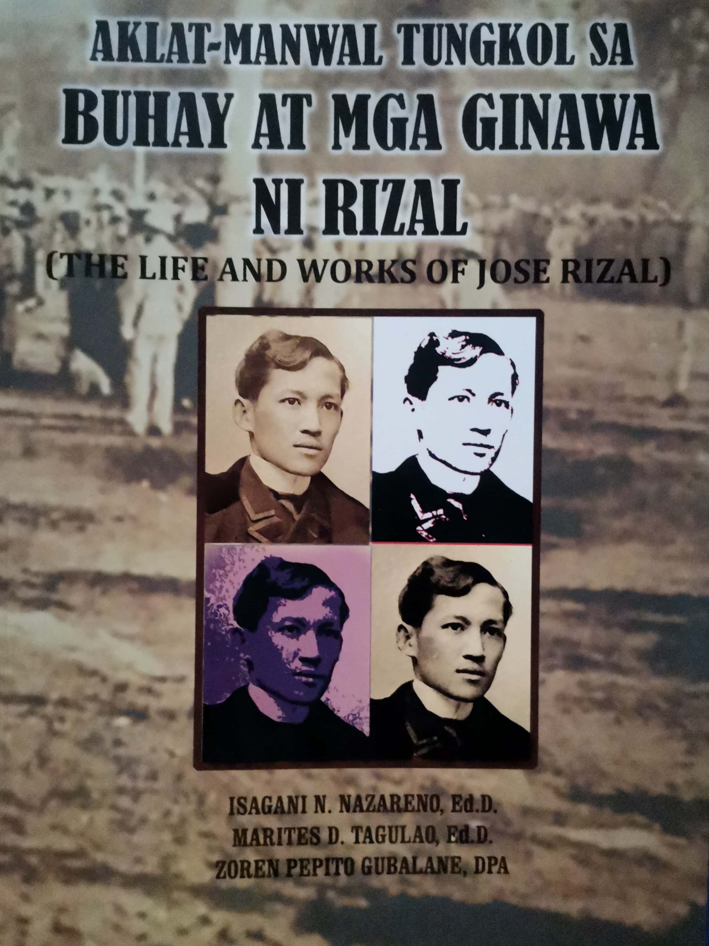 Aklat Manwal Tungkol Sa Buhay At Mga Ginawa Ni Rizal L College L