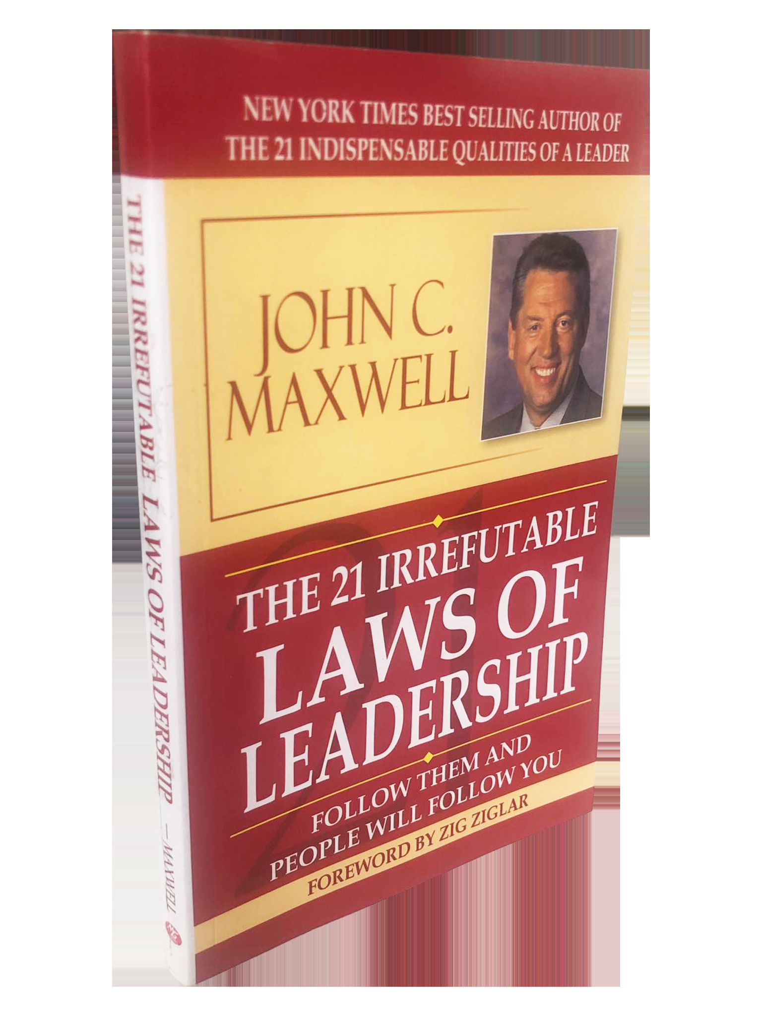 Monstermarketing The Irrefutable Laws Of Leadership By John Maxwell