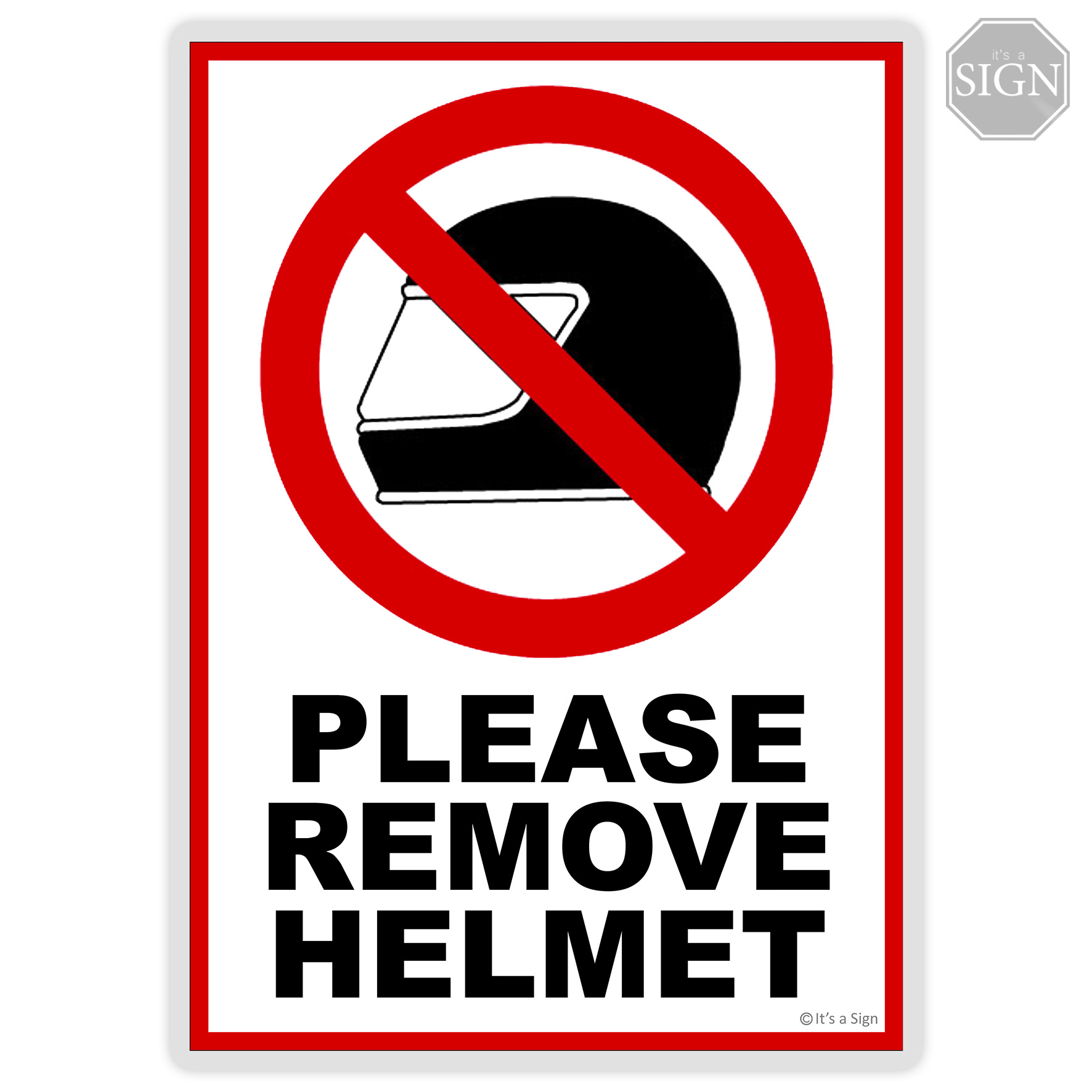 Remove Helmet Laminated Signage A A Size Lazada Ph