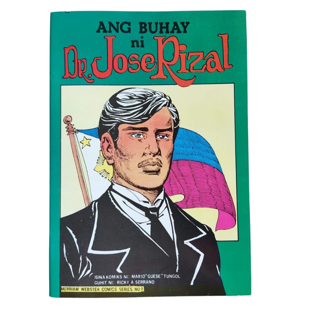 Tagalog Comics Dr Jose Rizal El Filibusterismo Noli Me Tangere