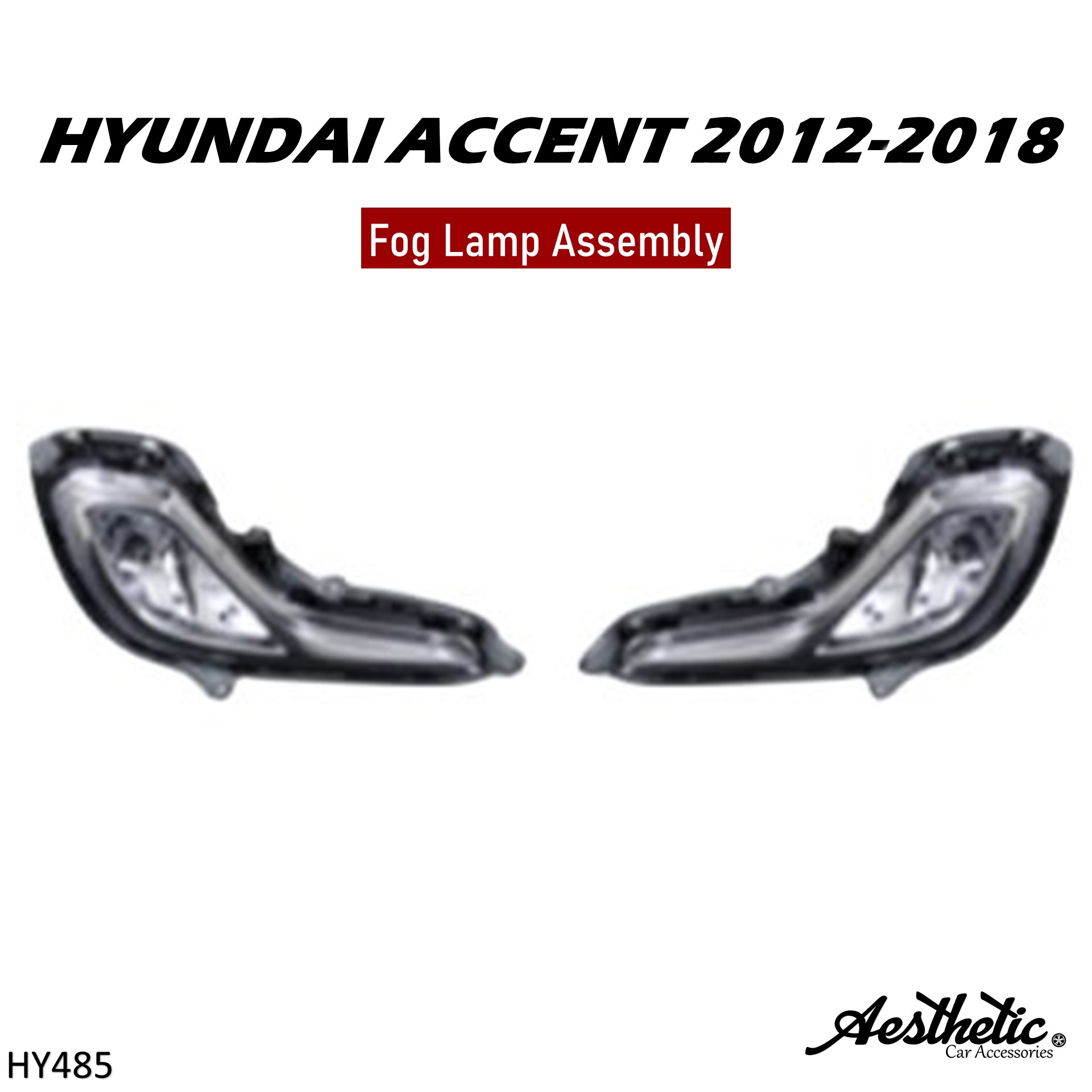 Hyundai ACCENT 2012 2013 2014 2015 2016 2017 2018 FogLamp Fog Light