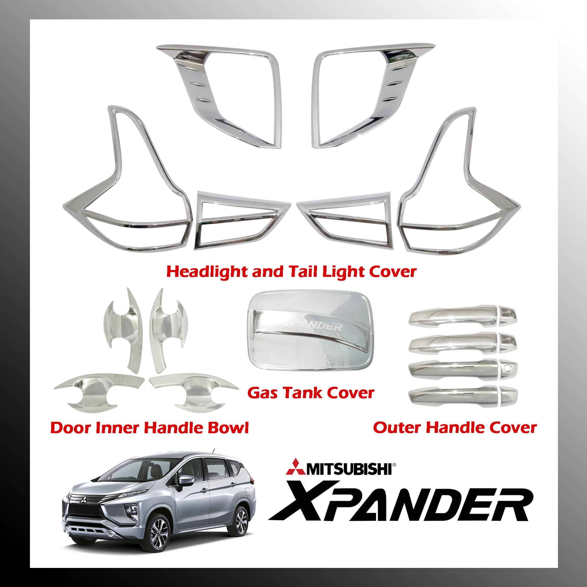 Mitsubishi Xpander Combo Set of Headlight and Tail light Cover ; Door Outer Handle and Door Inner Bowl Cover ; Gas Tank Cover ( All in Chrome Coated)