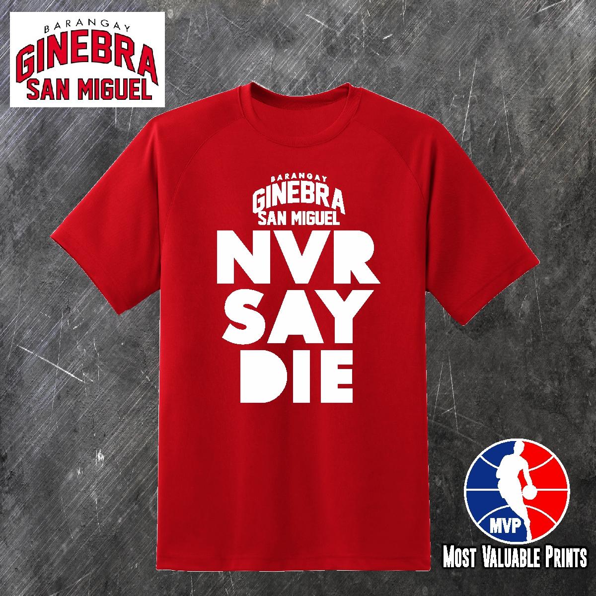 MVP PBA Team Ginebra Never Say Die Basketball Shirt Lazada PH