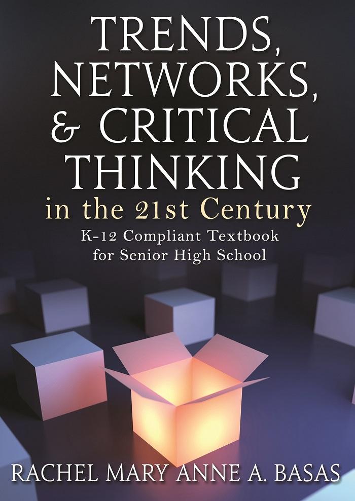 trends networks and critical thinking in the 21st century importance