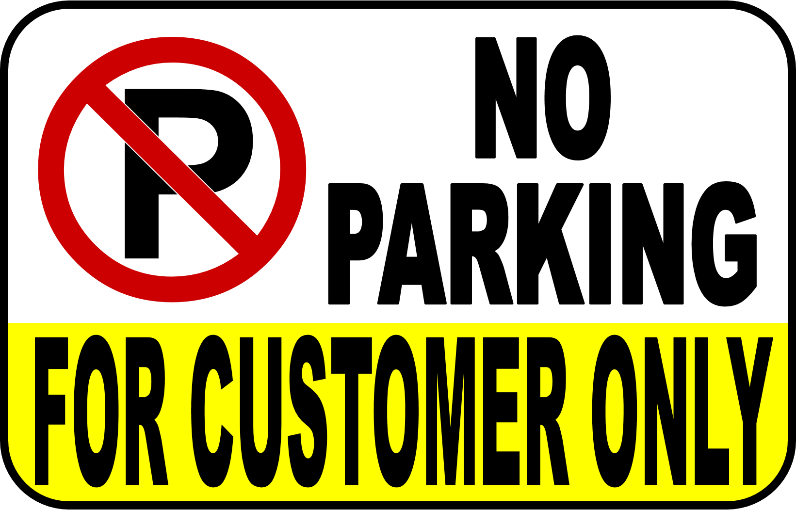 NO PARKING FOR CUSTOMER ONLY PVC SIGNAGE 7.8x11 inches | Lazada PH