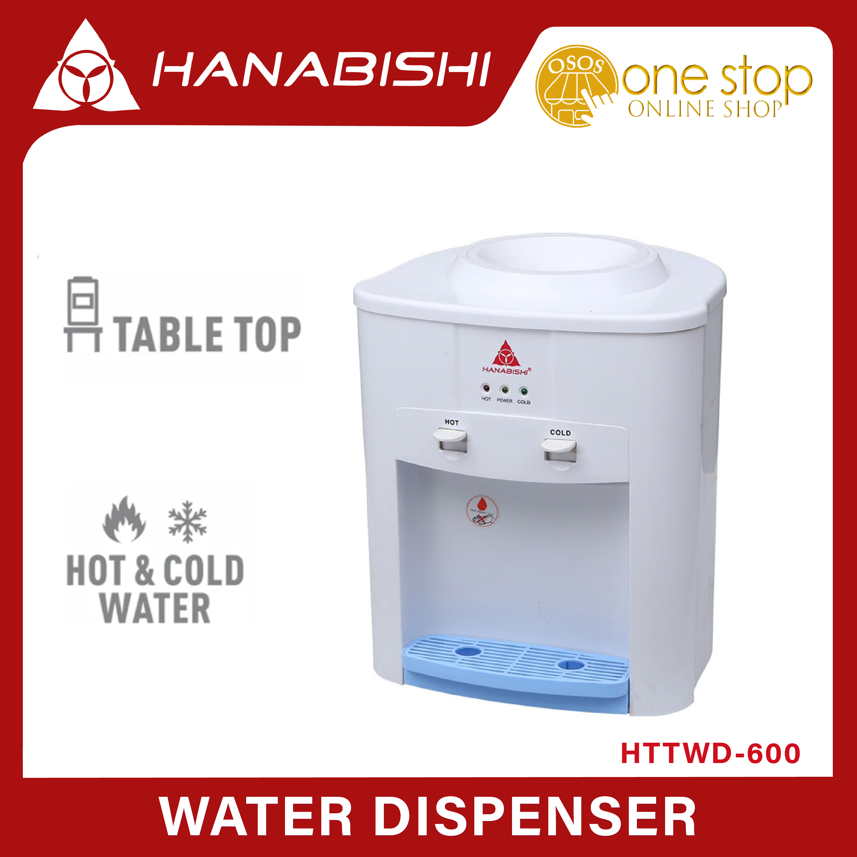 Hanabishi Original Fast Cooling Water Dispenser Table Top Hot & Cold HTTWD600 *OSOS* Lazada PH