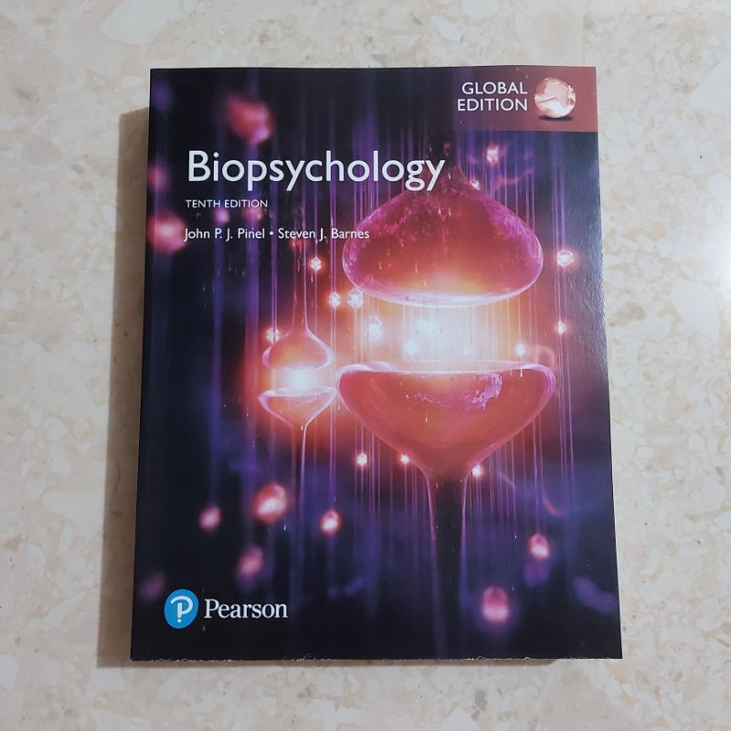 Biopsychology 10th Editionjohn Pj Pinel•steven J Barnes Lazada Ph