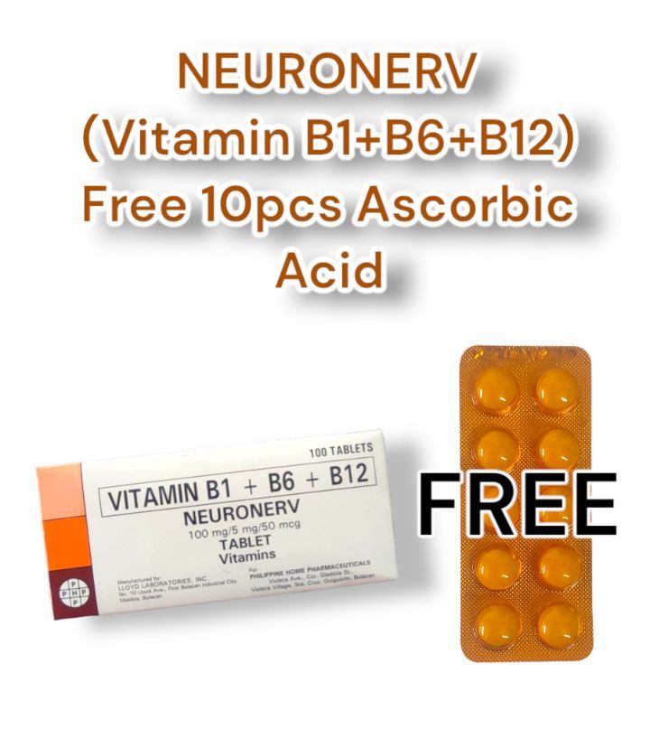 NEURONERV (VITAMIN B1+B6+B12) Tablet by 100s w/ FREE ASCORBIC ACID