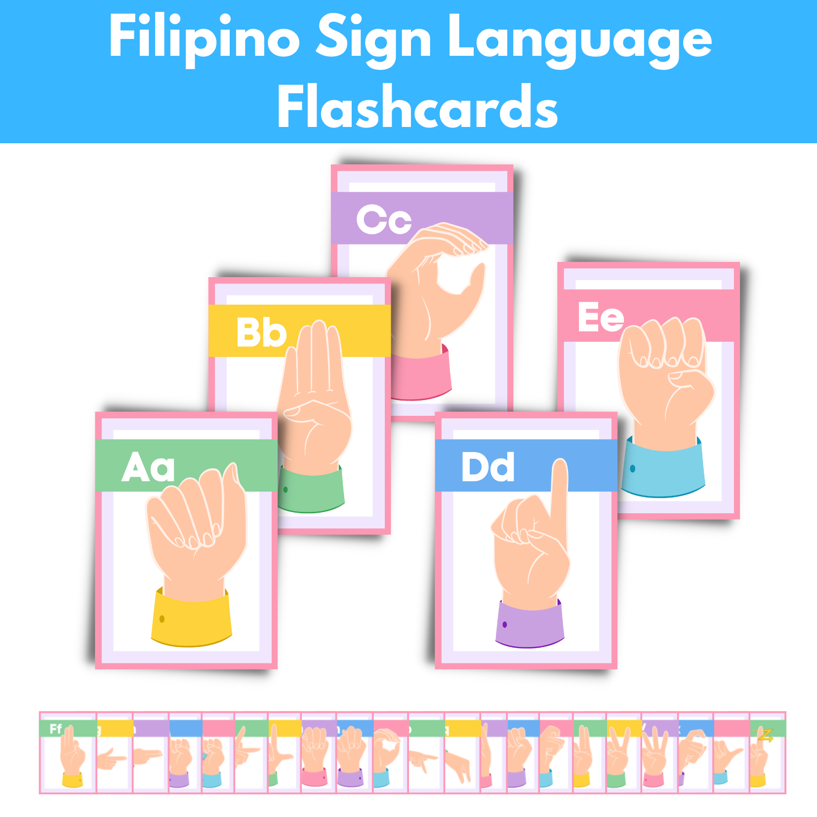 FILIPINO SIGN LANGUAGE ALPHABET FLASHCARDS , FSL SIGN LANGUAGE