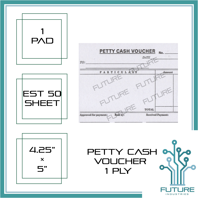 Petty Cash Voucher Payment Voucher Office Voucher Payment Slip Est. 50  Sheets Per (1) Pad Size:  × 5 (1 PLY) [Future Industries] | Lazada PH