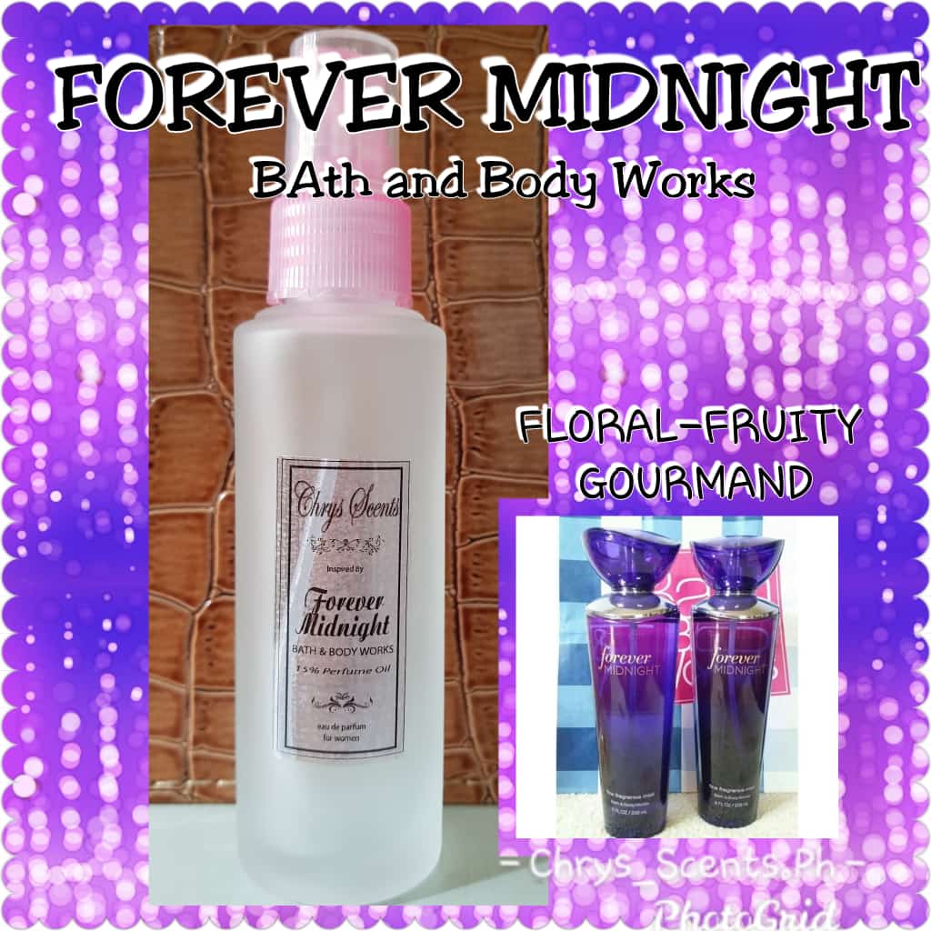 Chrys Scents Ph Inspired W35 FOREVER MIDNIGHT by BBW OIL BASE FRENCH  PERFUME BEST VERSION