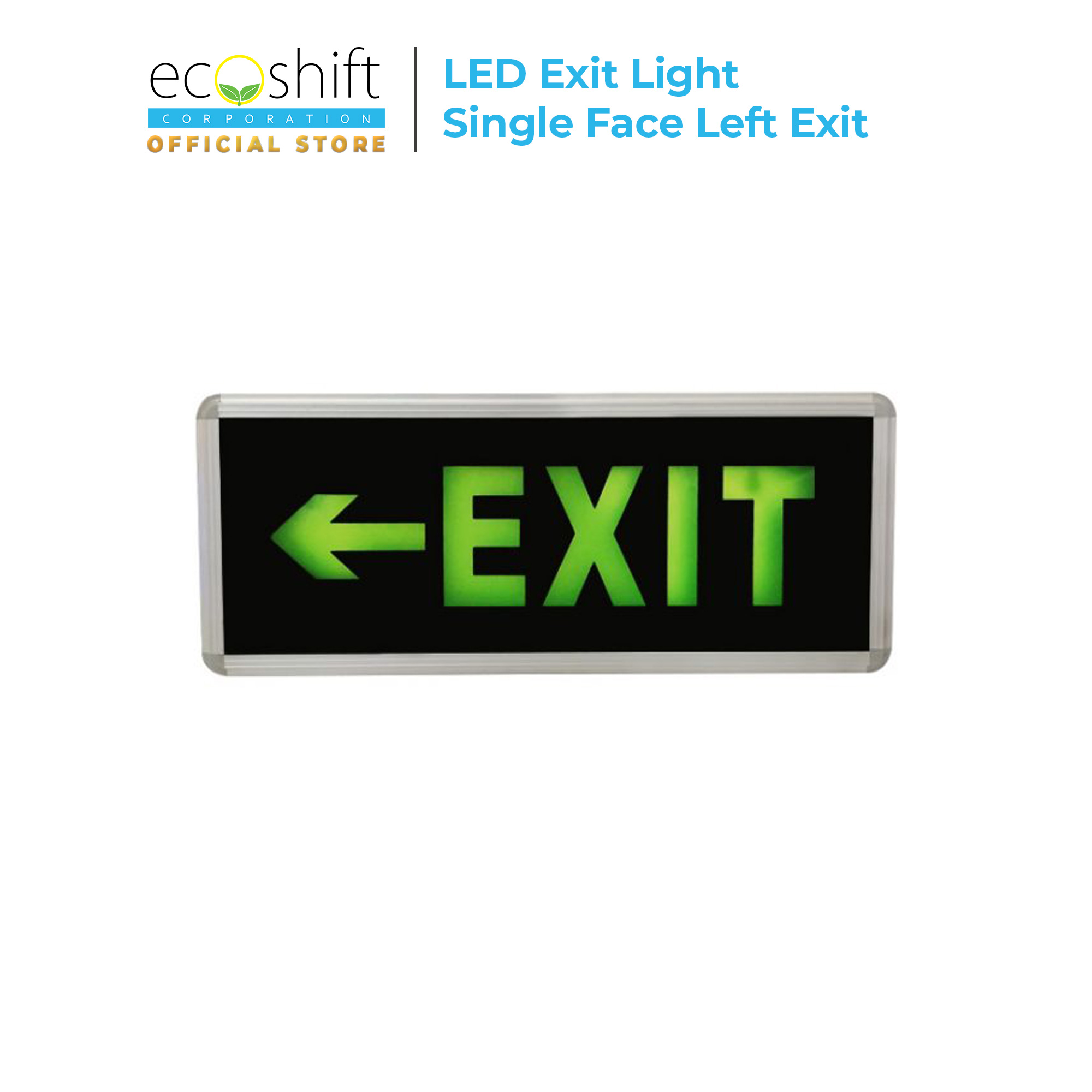 EcoShift | LED Exit Light Single Face Left Exit | Lazada PH