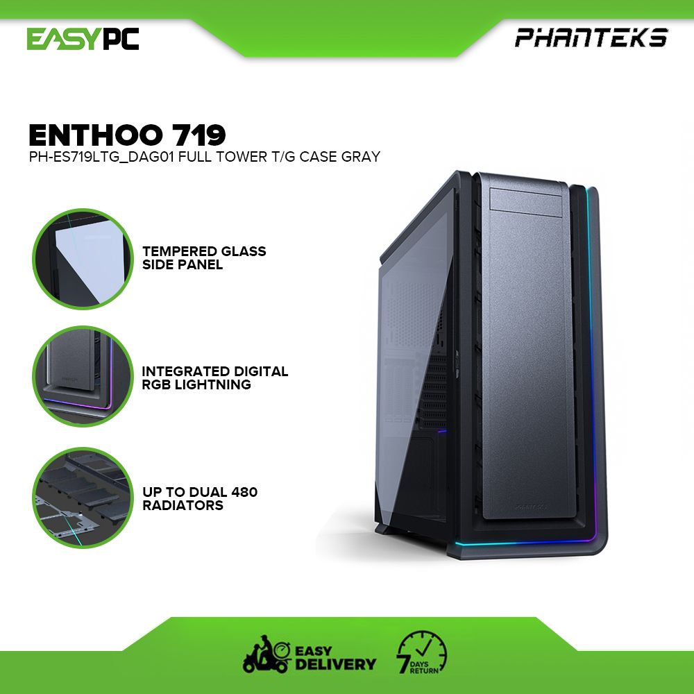 EasyPC Phanteks Enthoo 719 Black or Gray Full Tower T/G Case