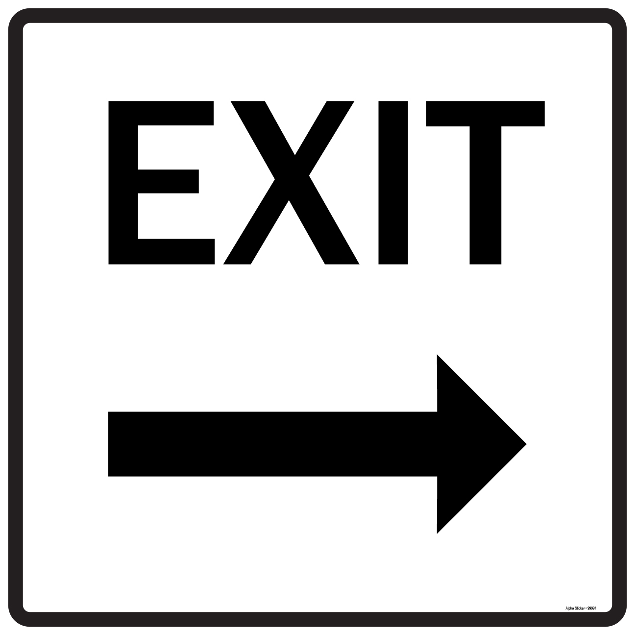 Entrance And Exit Signs Exit With Arrow Right Vinyl Sticker Size 18w X