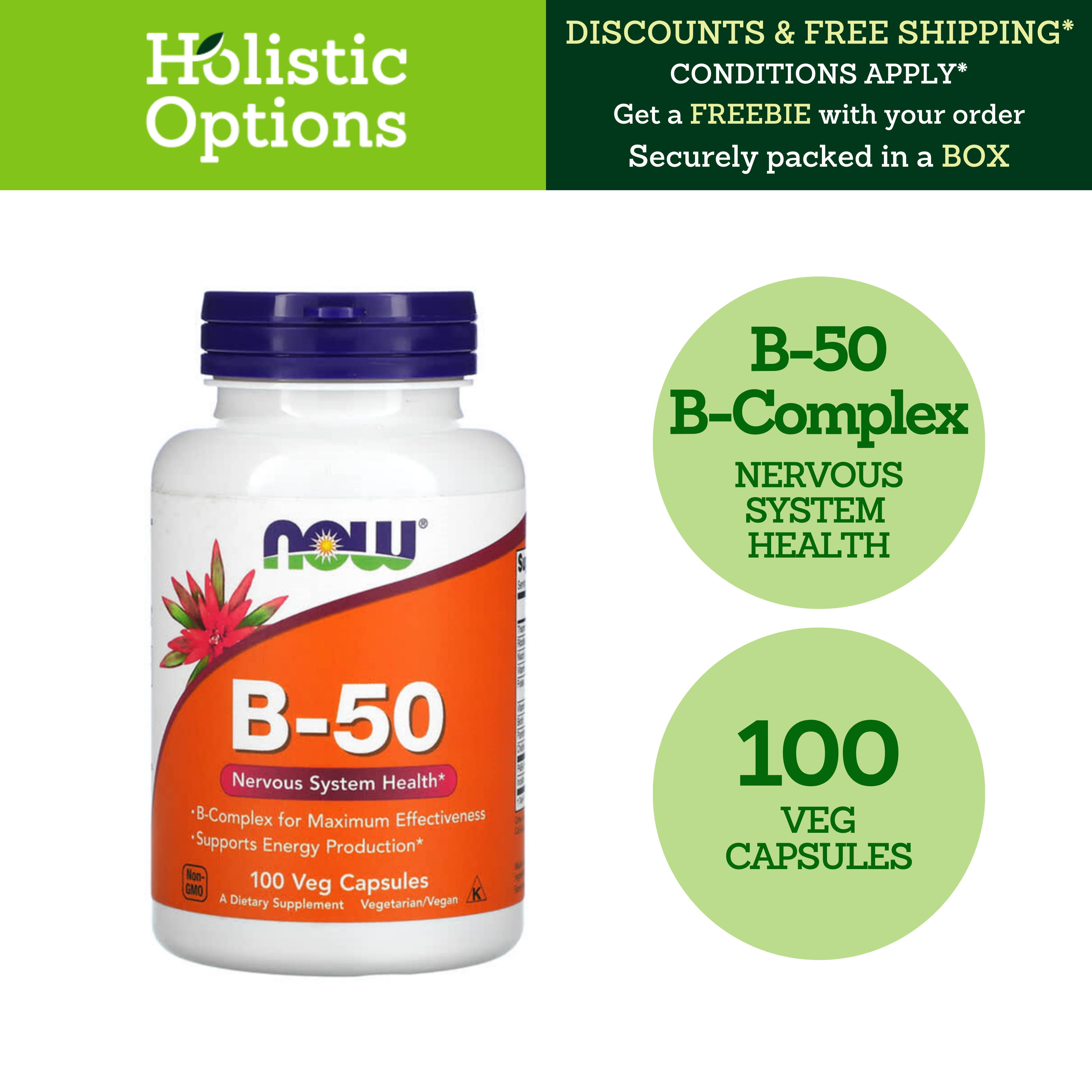 Vitamine B-50 Now Foods - 100 Capsules - Neuf Sous Blister