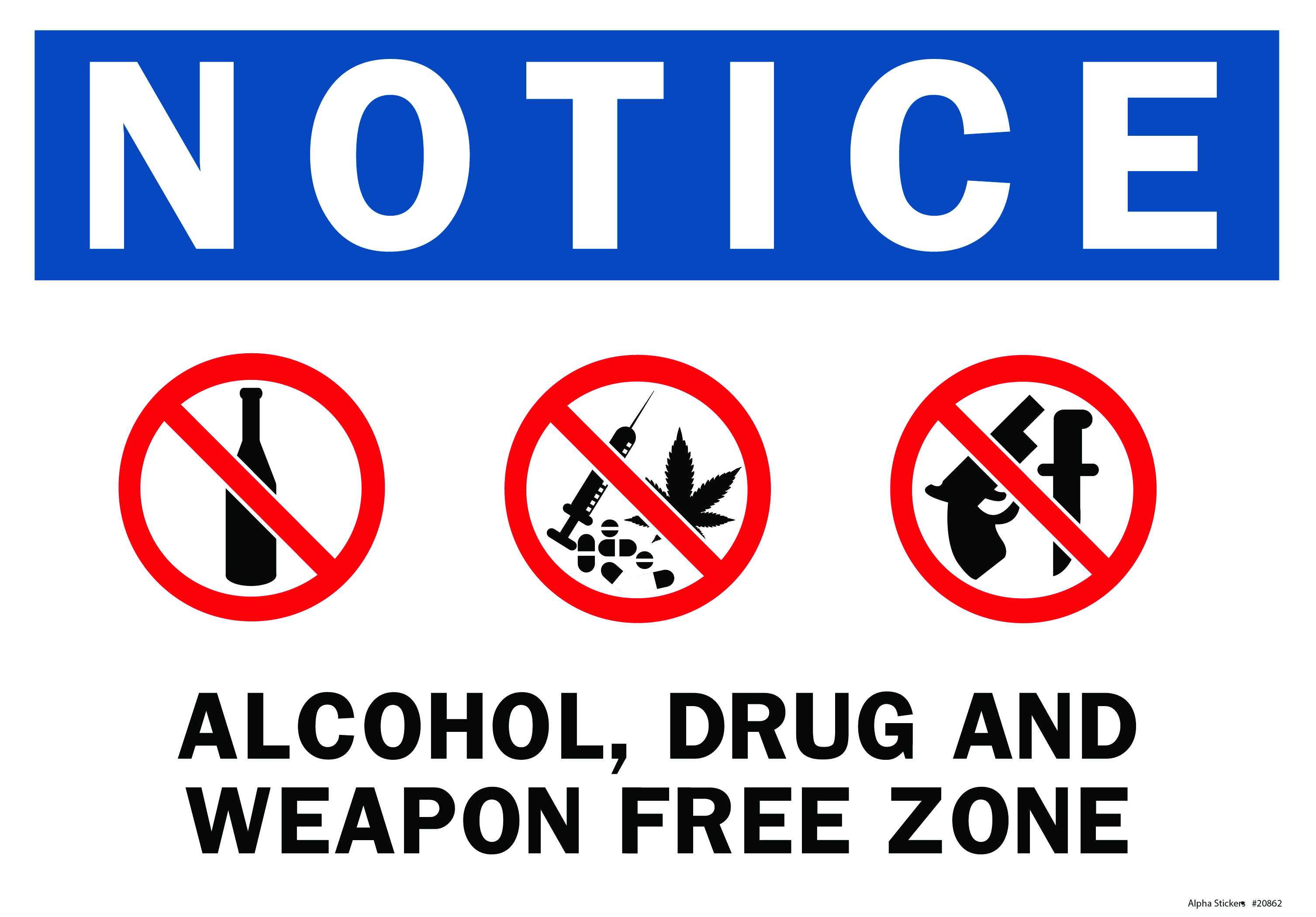 Notice No Weapons Allowed Sign Vinyl Sticker Size: 10"Wx7"H | Lazada PH