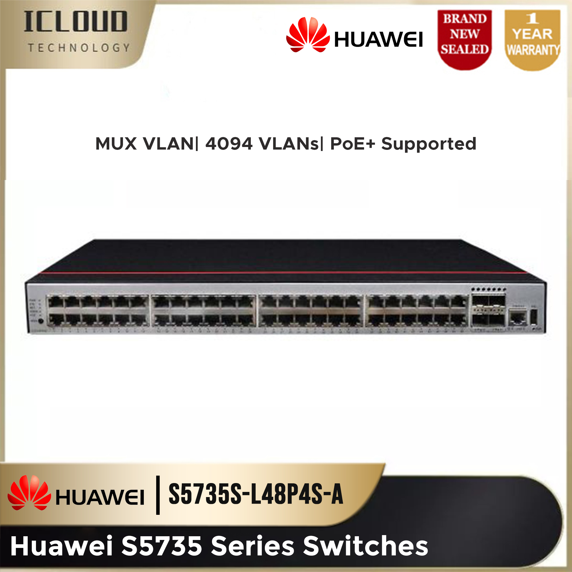Huawei S5735SL48P4SAS5735 Series SwitchesPoE+ Supported4094 VLANsGuest VLAN, Voice VLAN