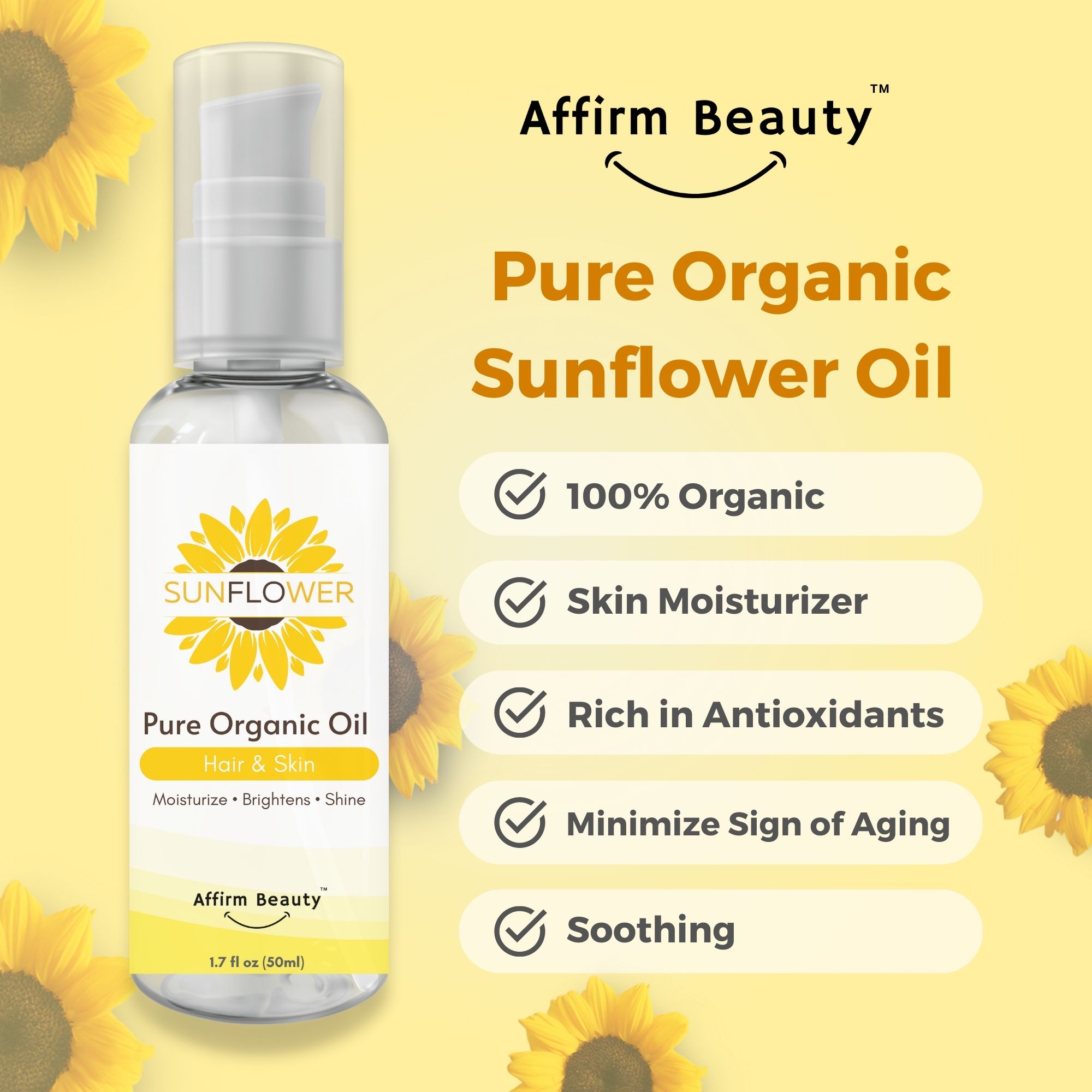 Affirm Beauty Pure Organic Sunflower Oil Beauty Oil, Moisturizer, Rich in Antioxidants , protect
