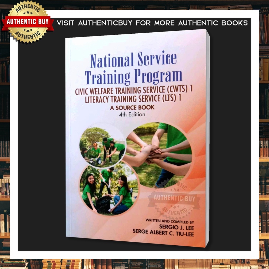 New Authentic National Service Training Program Nstp Cwts 1 Lts 1 By Sergio Lee Tiu Lee 7691