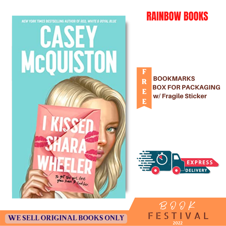 I Kissed Shara Wheeler (ORIGINAL) by Casey McQuiston | Lazada PH