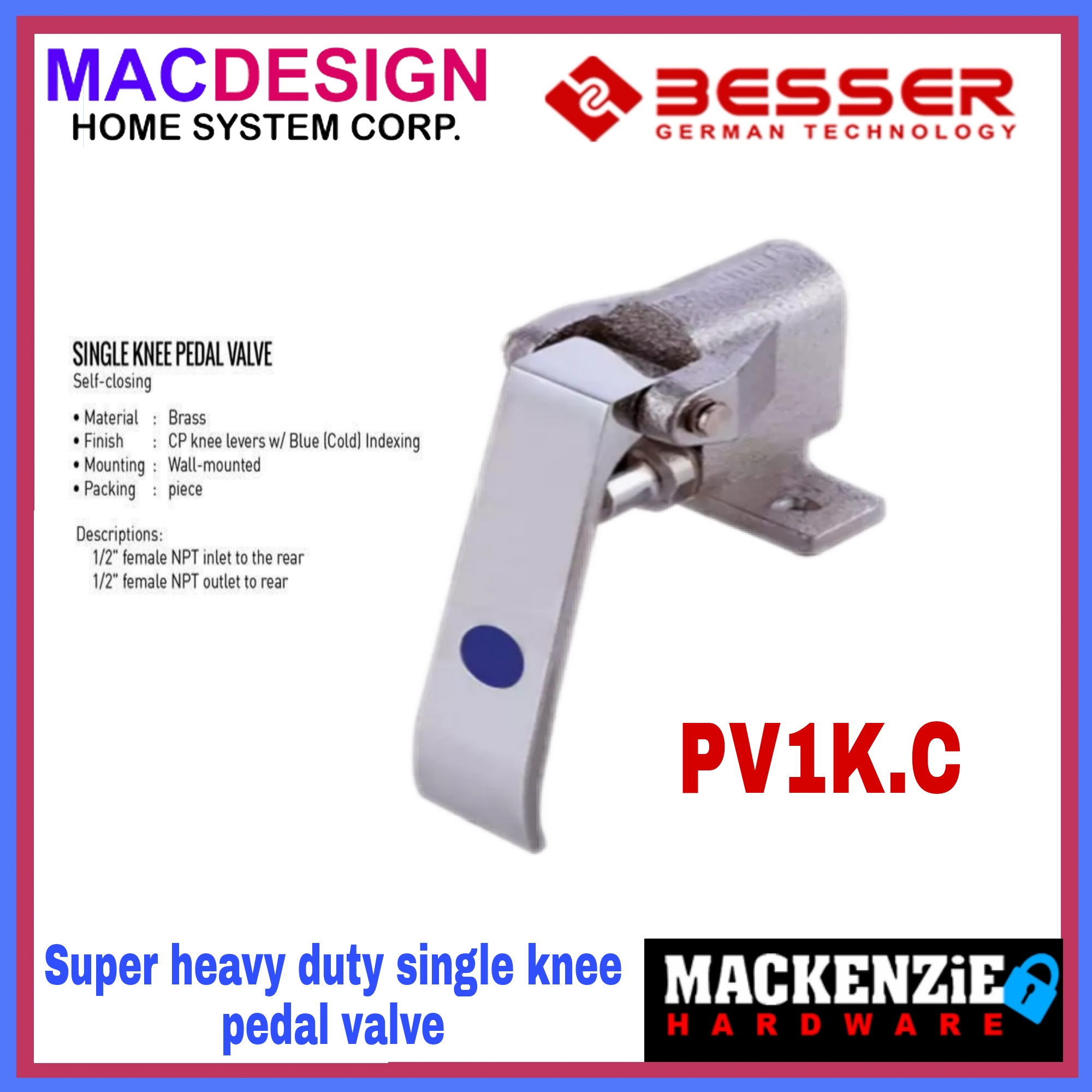 BESSER PV1K.C SINGLE KNEE PEDAL VALVE WALL MOUNT 1/2 MACDESIGN HOME