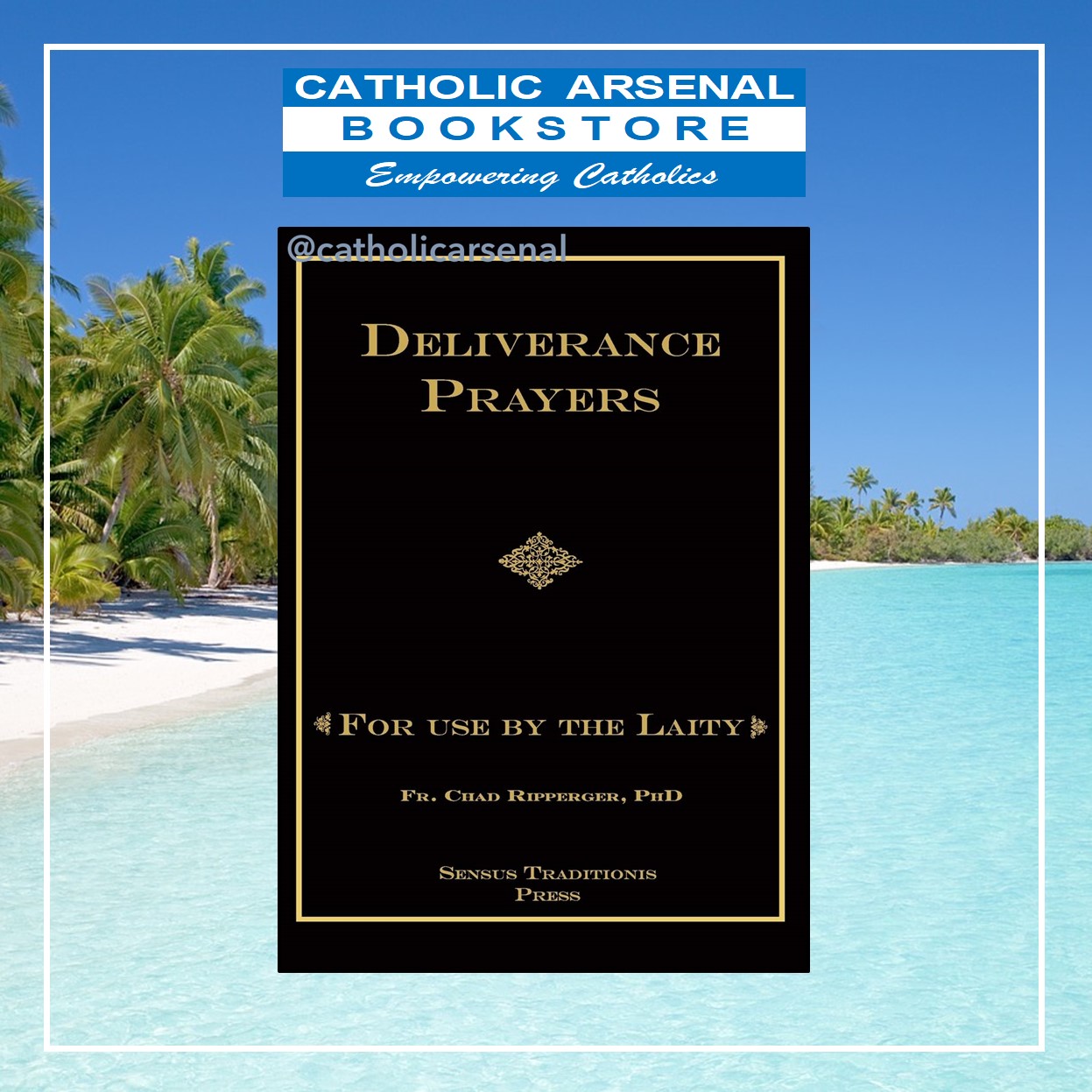 Deliverance Prayers For Use by the Laity Lazada PH