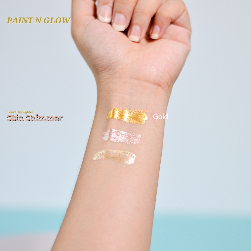 Skin Shimmer / Liquid Highlighter Paint N Glow Cosmetics Lazada PH