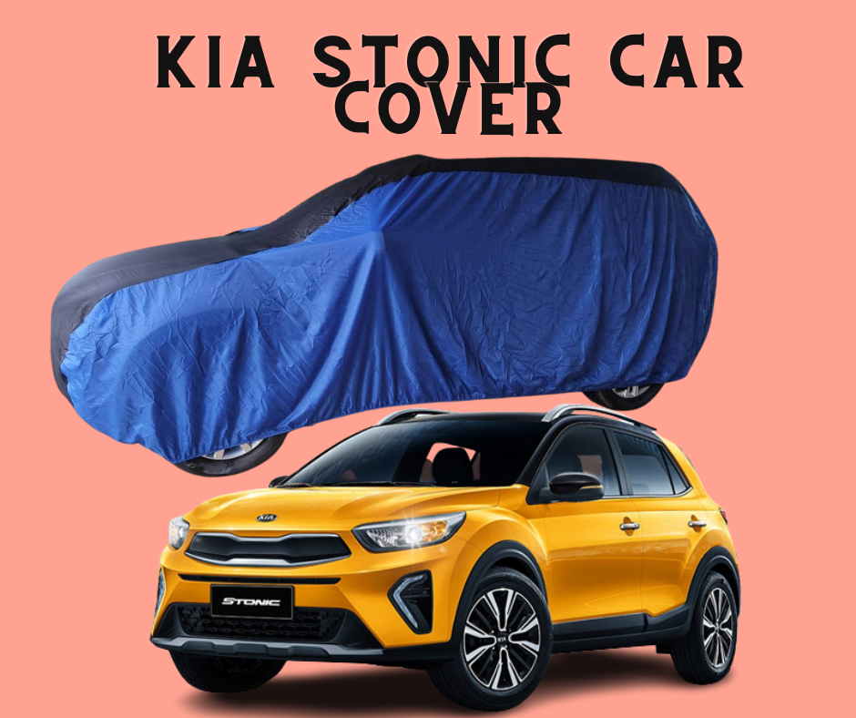 KIA STONIC CAR COVER MATIBAY HIGH QUALITY GUARANTEED SUN PROOF DUST PROOF  SCRATCH PROOF WASHABLE BREATHABLE BUILT-IN BAG FOR EASY HANDLING WITH  REFLECTOR WITH STRAP AND BUCKLE