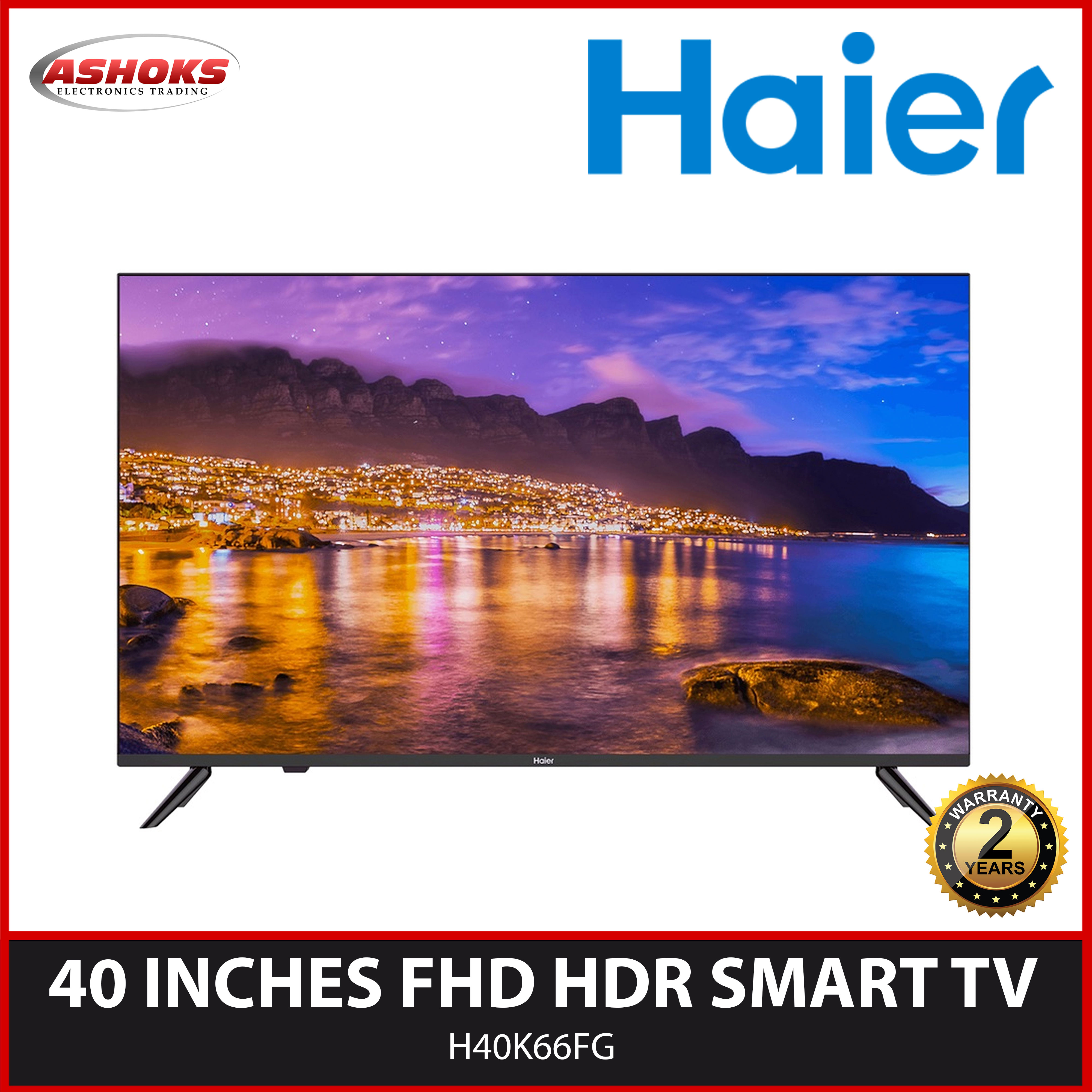 Haier H40K66FG Smart TV / Haier 40 inch FHD HDR TV / GoogleAssistant
