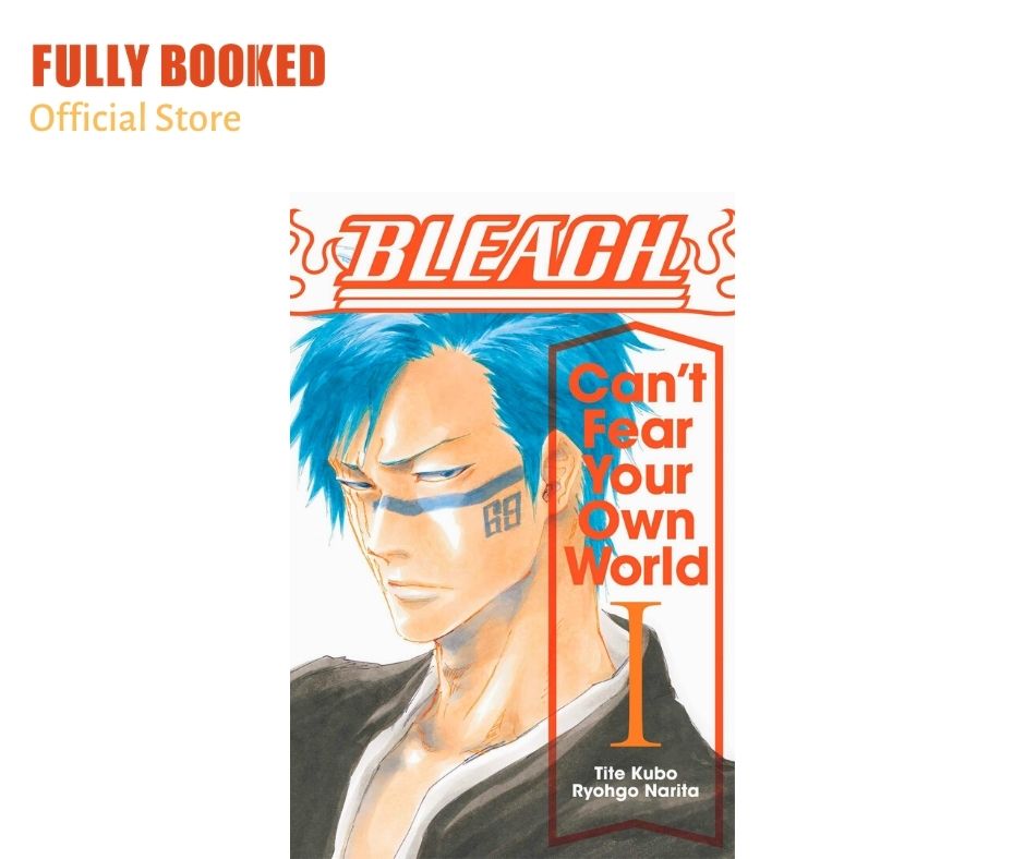 Bleach Can T Fear Your Own World Vol 1 Paperback Lazada Ph