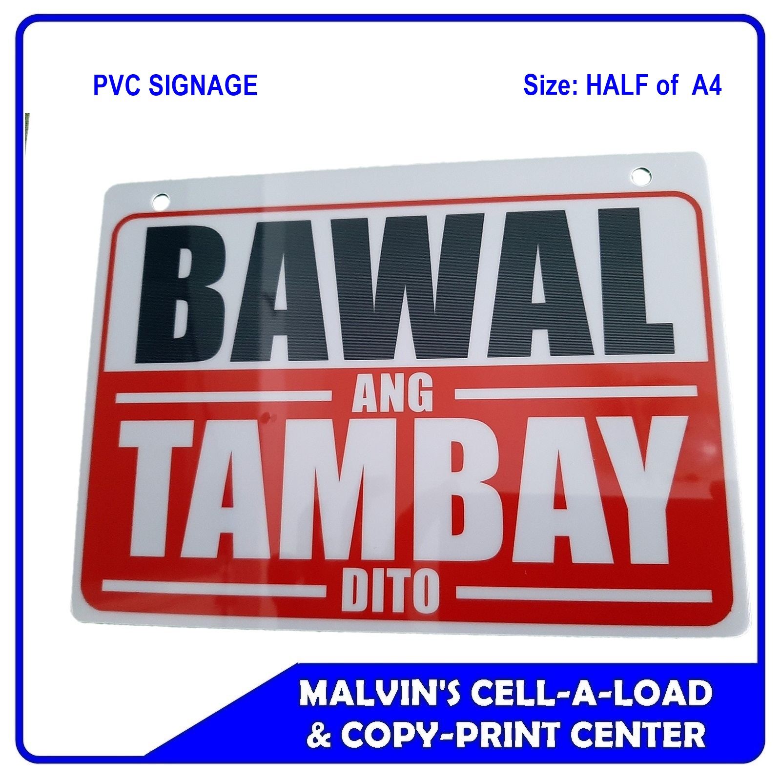 Pvc Signage Bawal Ang Tambay Dito Lazada Ph 1622