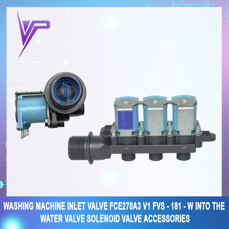 inlet valve FCE270A3 v1 FVS 181 W into the water valve solenoid