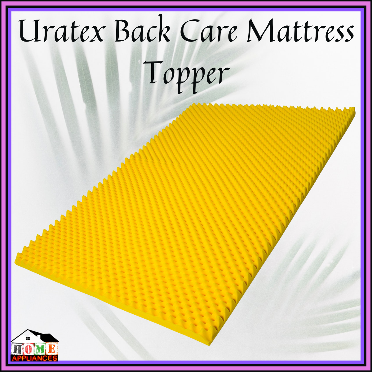 URATEX BACK CARE FIRM MATTRESS TOPPER/ YELLOW BACK CARE TOPPER/ URATEX