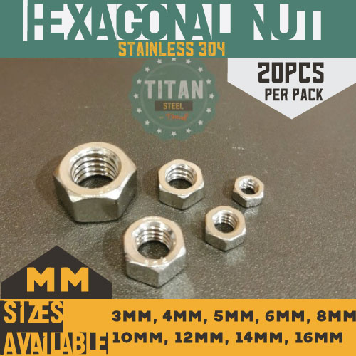 Titan Steel - 6mm to 24mm Hex Nut (Stainless 304) Metric Sizes