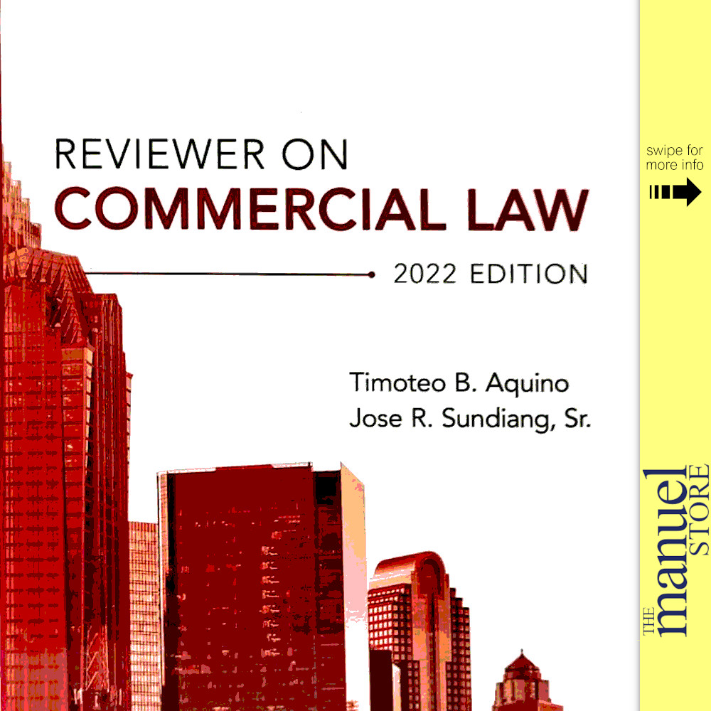 Aquino + Sundiang (2022) - Commercial Law, Reviewer On - By Timoteo And ...