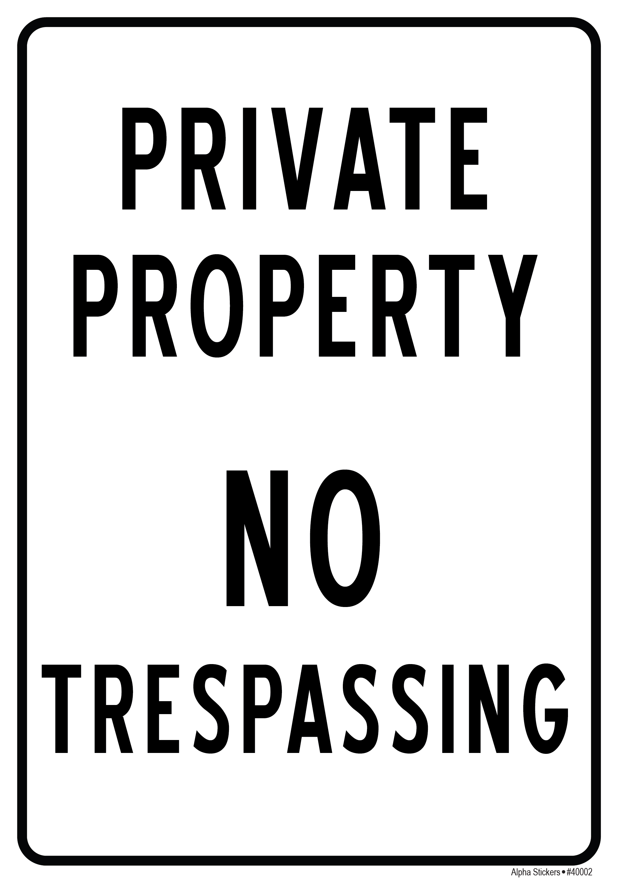 Trespassing Sign No Trespassing Signs Private Property Vinyl Sticker Size 7 W X 10 H Lazada Ph