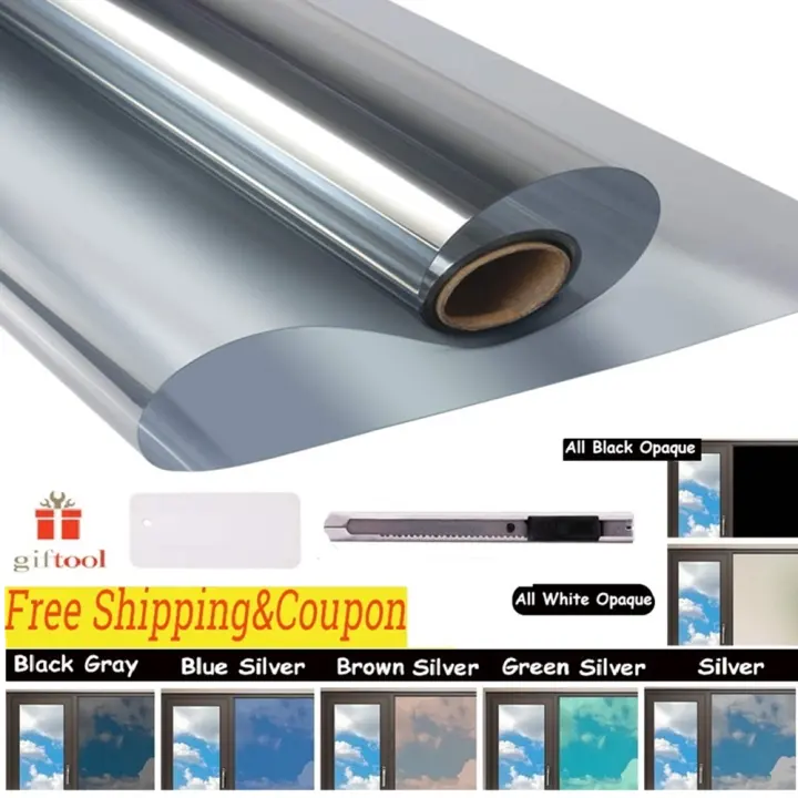 Window Film Privacy Window Film One Way Mirror Uv Protection Window Tint High Quality Glass Tinted Mirror Insulation Stickers Solar Reflective Lazada Ph