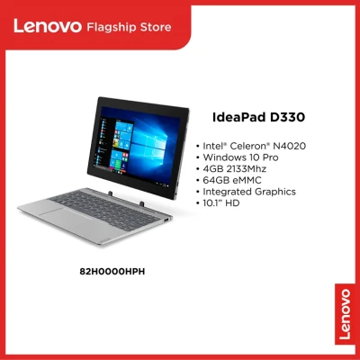 LENOVO IDEAPAD D330 82H0000HPH 2IN1 (LAPTOP/TABLET) | CELERON N4020 | INTEGRATED GRAPHICS | 10.1" HD | MEMORY 4GB | STORAGE 64GB EMMC 5.1 | OS:WIN10 PRO | FRONT CAM 2MP | REAR CAMERA 5MP | WARRANTY 1YR