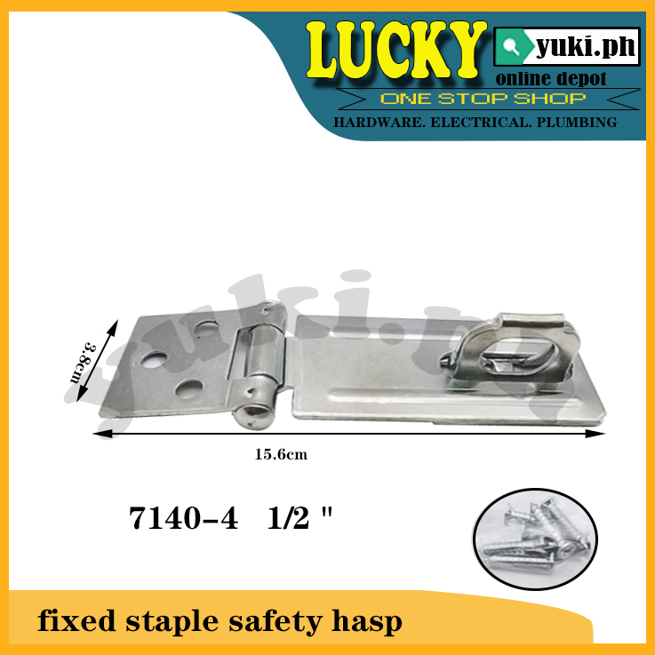 FIXED STAPLE SAFETY HASP 7130(3 1/2") / 7140(4 1/2) / 7230(3 1/2