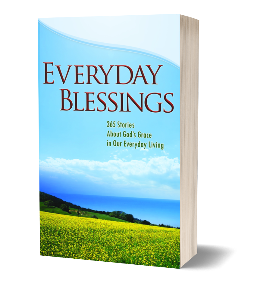 Everyday Blessings 365 Stories About God s Grace In Our Everyday 