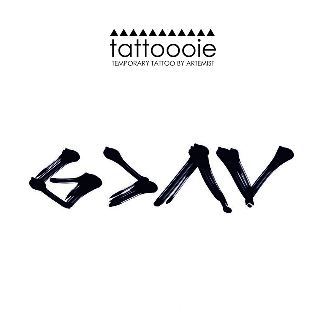 TATTOOOIE - TEMPORARY TATTOO - GOD IS GREATER THAN THE HIGHS AND THE LOWS