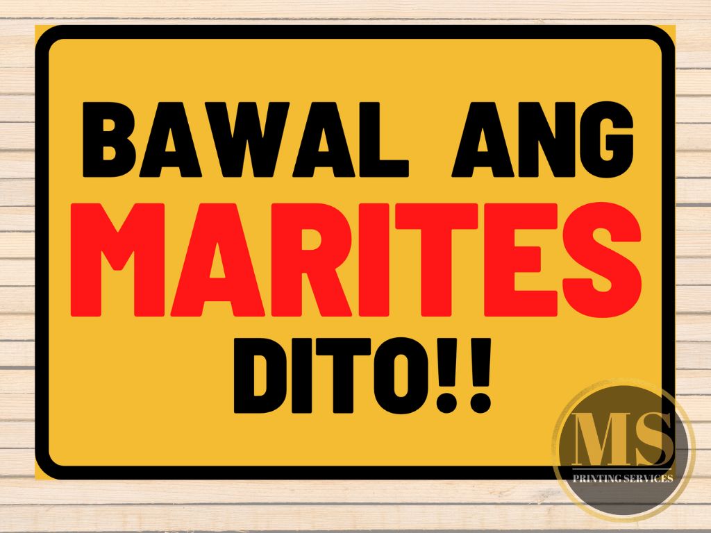 Bawal Ang Marites Dito Signage Laminated A4 Size Lazada Ph 1894
