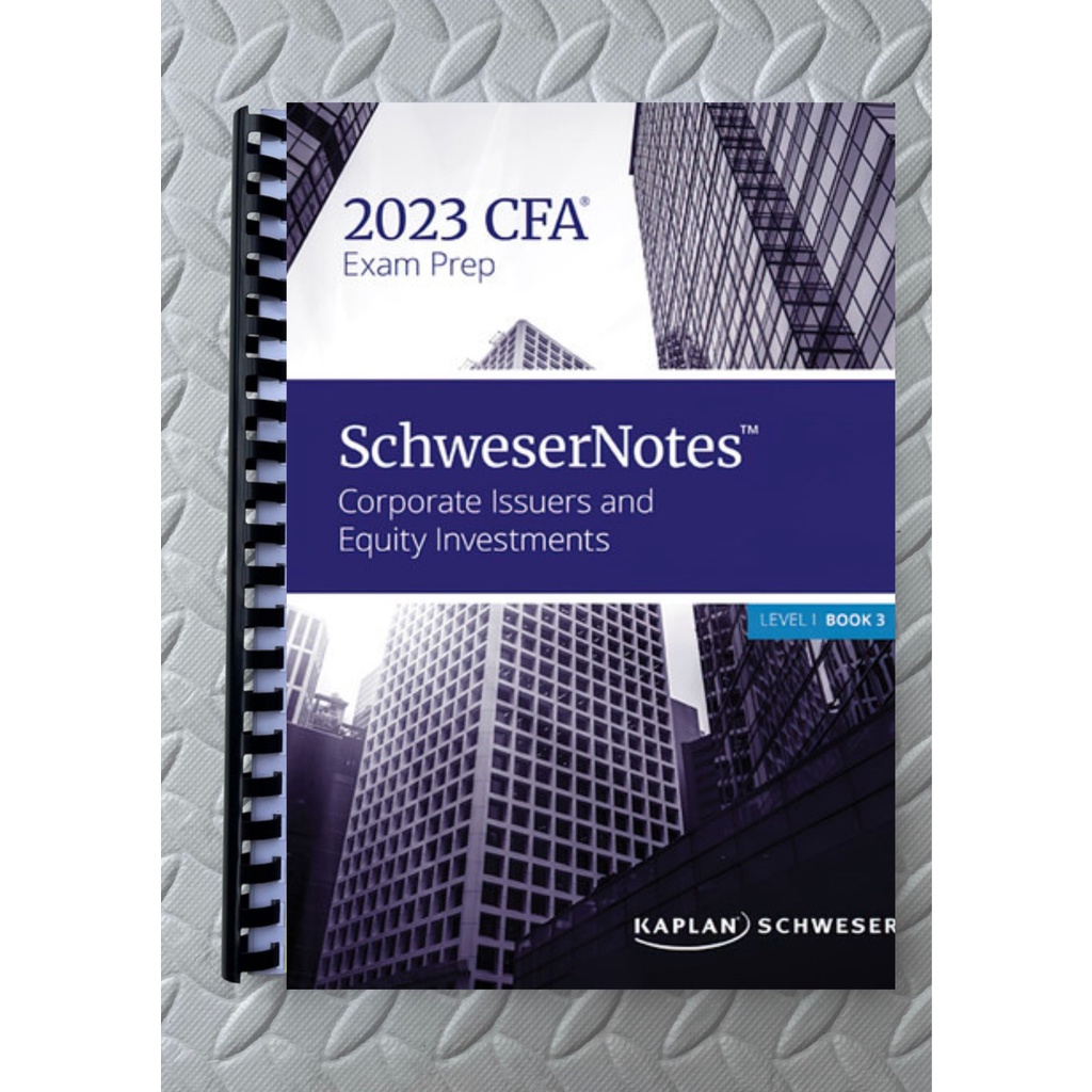 REPRINTED: 2023 LEVEL 1 CFA SCHWESER NOTES BOOK 1-5 | Lazada PH