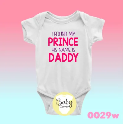 I found my prince is name is daddy ( statement onesie / baby onesie / infant romper / infant clothing / onesie )