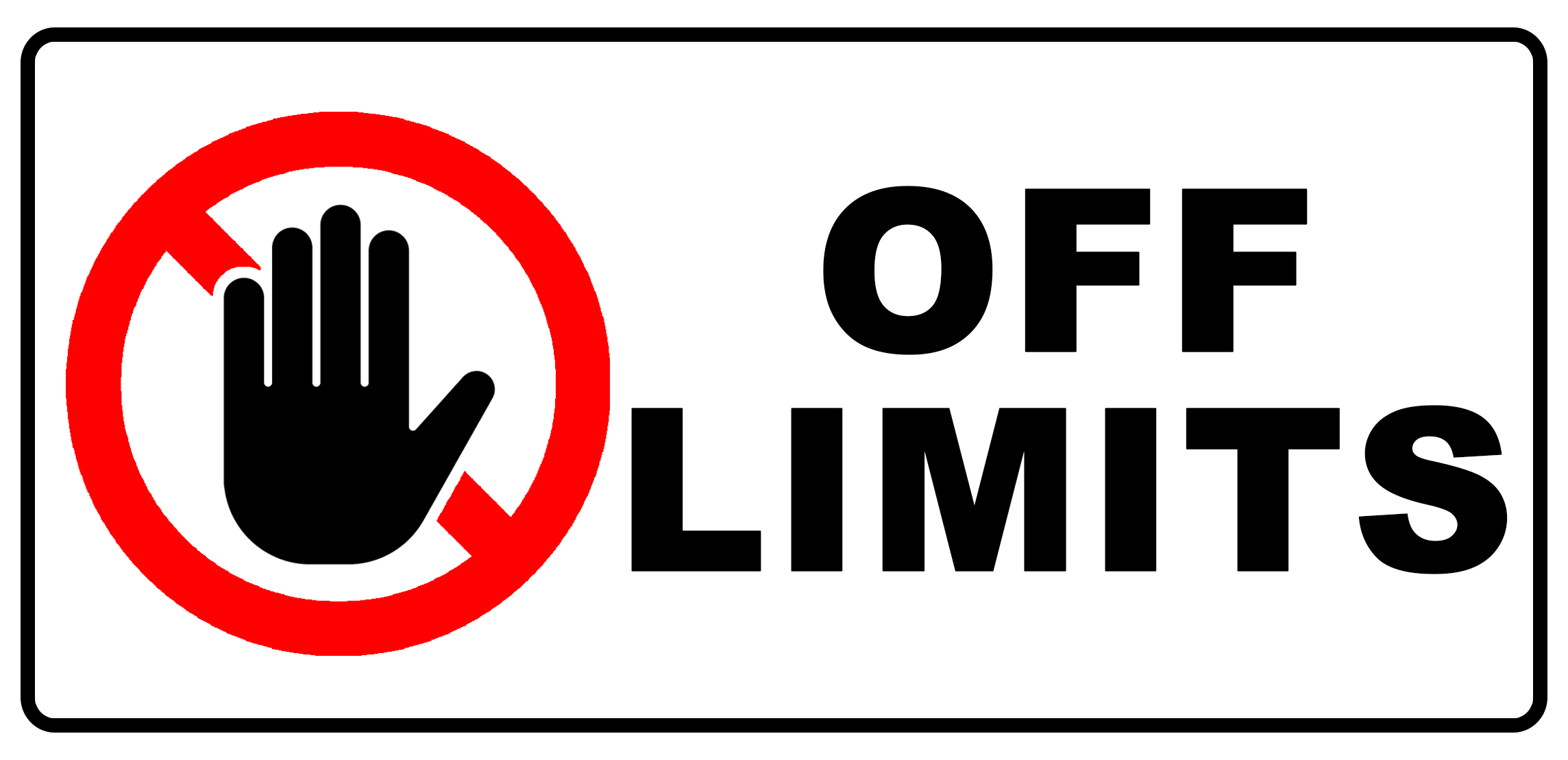OFF LIMITS SIGNAGE PVC TYPE WATERPROOF AND NONFADING Lazada PH